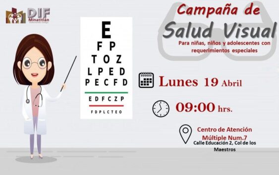 DIF Minatitlán invita a la Campaña Visual para niñas y niños con requerimientos especiales.