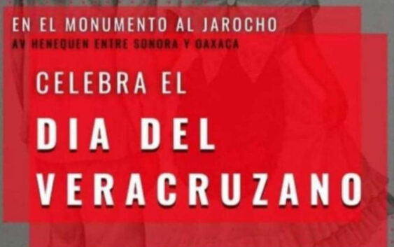 Celebrarán ” El Día del Veracruzano ” en Ciudad Juárez Chihuahua