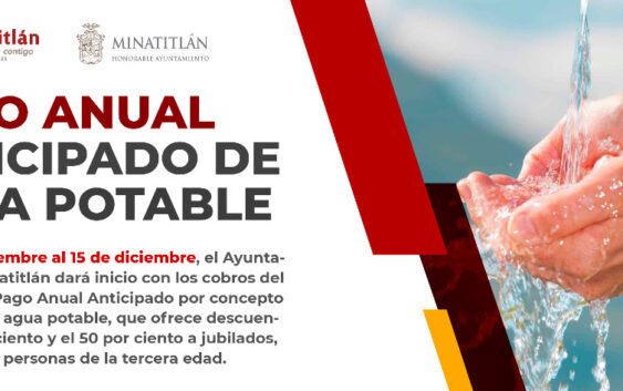 Iniciará Pago Anual por servicio de Agua Potable