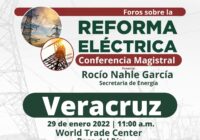 Abrirán al público foro sobre la Reforma Eléctrica, este sábado en Veracruz