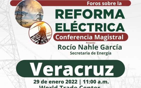 Abrirán al público foro sobre la Reforma Eléctrica, este sábado en Veracruz