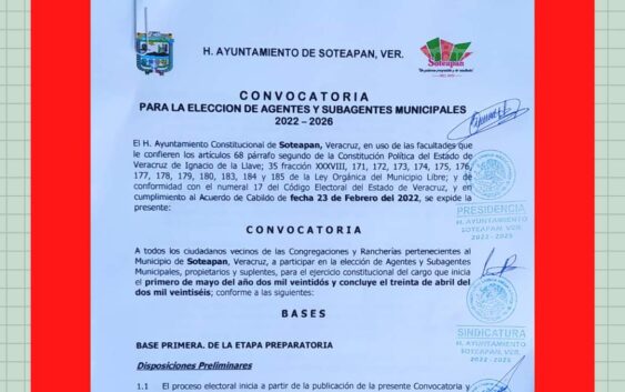 Lanzan Municipios convocatoria para elección de Agentes y Subagentes Municipales