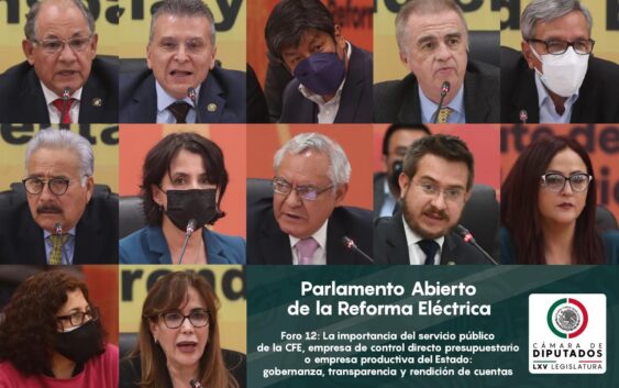 En Parlamento Abierto analizan la importancia del servicio público de la CFE