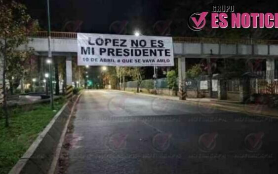 APARECEN LONAS CONTRA AMLO EN XALAPA COATEPEC Y POZA RICA.