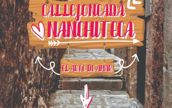 Mañana, gran evento cultural “Callejoneada Nanchiteca”