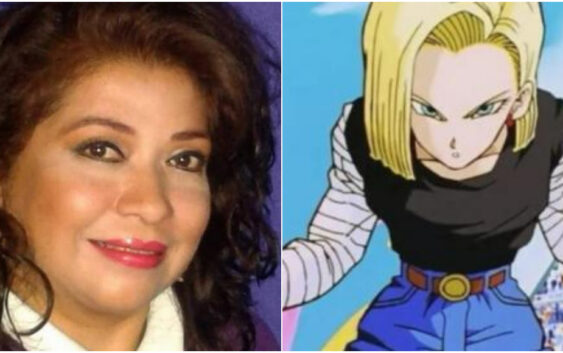 Mónica Villaseñor, voz de Androide 18 en Dragon Ball, muere a los 55 años