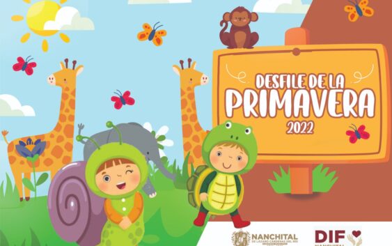 Prepara DIF de Nanchital Desfile de la Primavera 2022