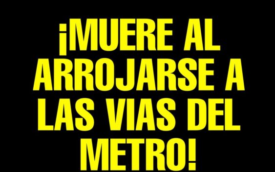Muere al arrojarse a las vías del Metro en la estación Instituto del Petróleo