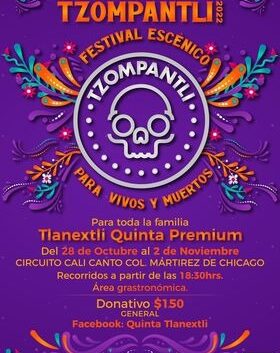 Se prepara la 7ª emisión de Tzompantli Festival Escénico para Vivos y muertos