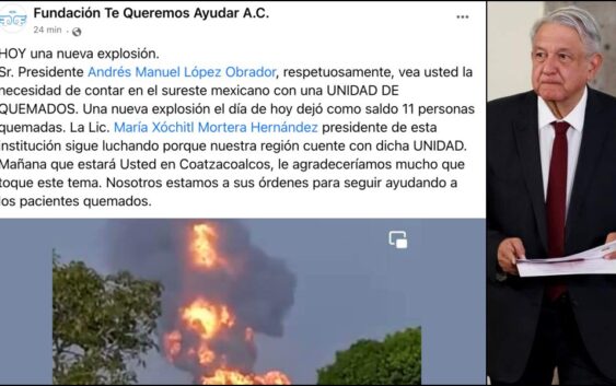 Fundación Te Queremos Ayudar AC, pide a AMLO ayuda para los quemados