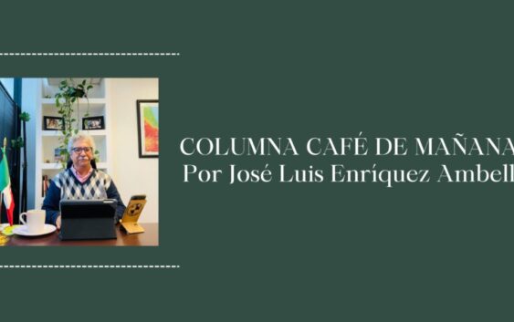 Café de Mañana…José Luis Enríquez Ambell