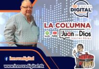 COLUMNA: “EL GORDITO DE ORO”LIC. JUAN DE DIOS SANCHEZ ABREU