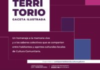 Cultura Comunitaria presenta “Territorio. Gaceta ilustrada”