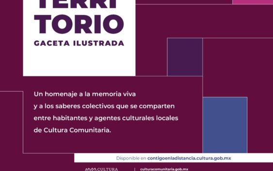 Cultura Comunitaria presenta “Territorio. Gaceta ilustrada”