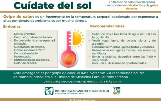 Llama IMSS Veracruz Sur a cuidarse ante ola de calor