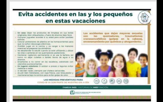 Recomienda IMSS Veracruz Sur a prevenir accidentes en vacaciones con supervisión