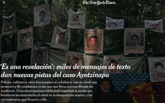 ‘Gobierno de México se coludió con un cartel para la desaparición de los normalistas de Ayotzinapa’: The New York Times