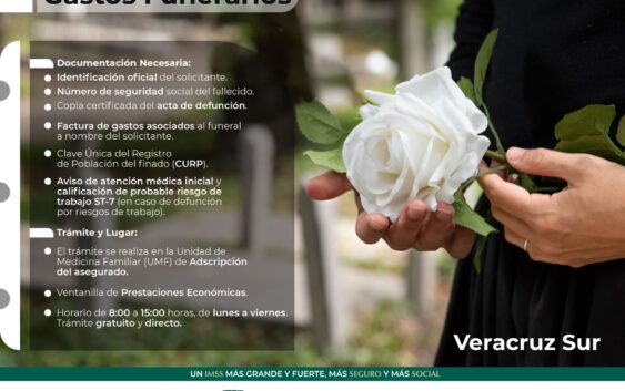 Orienta IMSS Veracruz Sur sobre ayuda de Gastos Funerarios