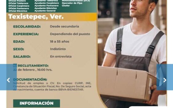 Ofrecerán vacantes para el Polo del Corredor Interoceánico en Texistepec; aquí los requisitos