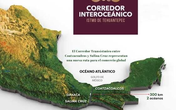 Corredor Interoceánico del Istmo de Tehuantepec: