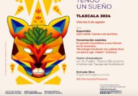 Semilleros Creativos llevarán a cabo Tengo un sueño Tlaxcala 2024