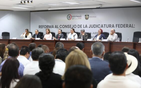 Participa Congreso en Diálogos Nacionales sobre la Reforma al Poder Judicial
