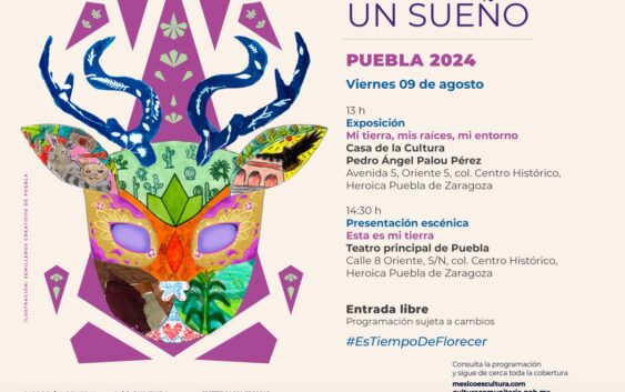 Semilleros Creativos llevarán a cabo Tengo un sueño Puebla 2024 “Esta es mi tierra”