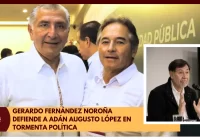 Gerardo Fernández Noroña Defiende a Adán Augusto López en Tormenta Política