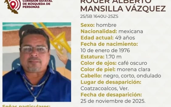 Activan ficha de búsqueda por Roger Alberto Mansilla Vázquez en Coatzacoalcos