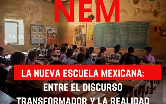NEM entre el discurso transformador y la realidad del aula