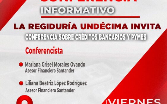 La Regiduría Undécima invita a la Conferencia sobre Créditos Bancarios y PYMES
