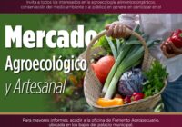 Fomento Agropecuario, invita a participar en el Mercado Agroecológico y Artesanal.