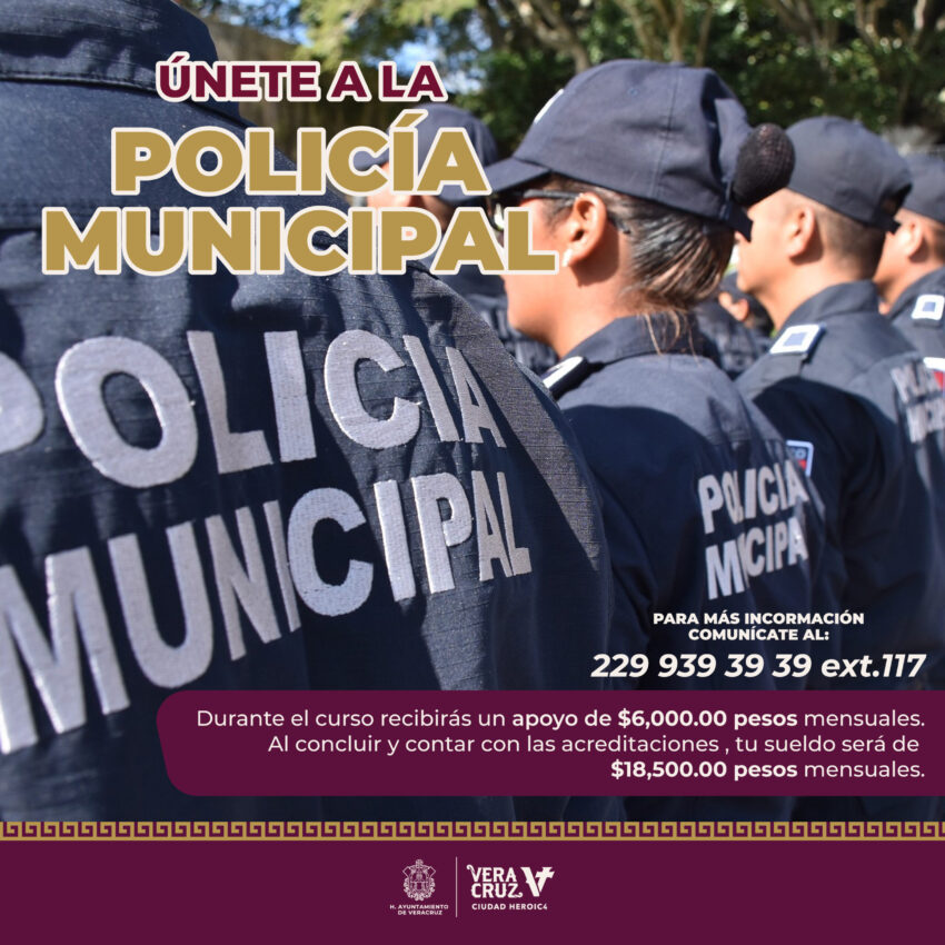 Emite Ayuntamiento de Veracruz Convocatoria 2026 para ingresar a la Policía Municipal