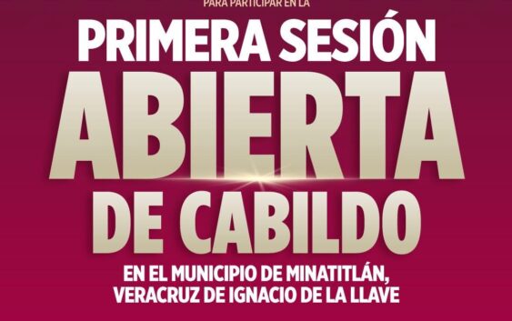 ¡Participa en la Primera Sesión Abierta de Cabildo de Minatitlán!