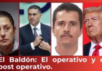 El Baldón: El operativo y el post operativo.