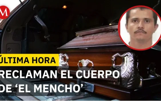 Familiares de ‘El Mencho’ piden a FGR entrega del cuerpo