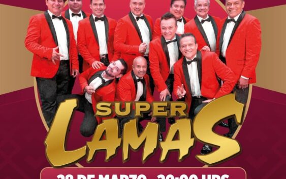 ¡La Feria del Petróleo 2026 vibrará con Super Lamas! 🎉