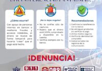 Policía Municipal y Unidad de Policía Cibernética alertan sobre “Transferencias Fantasma” y fraudes digitales