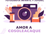 Convoca Ayuntamiento de Cosoleacaque al Concurso de Fotografía Infantil y Juvenil “El Amor a Cosoleacaque”