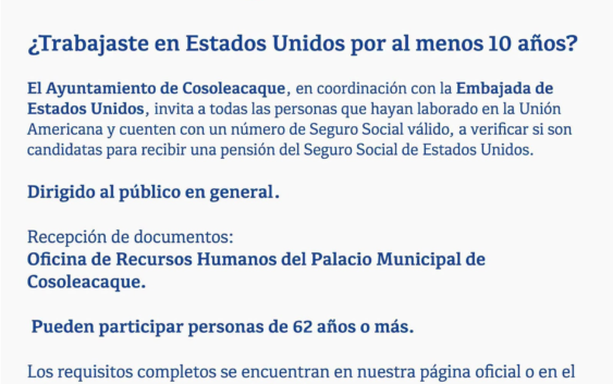 Acerca Ayuntamiento de Cosoleacaque orientación para acceder a la pensión del Seguro Social de Estados Unidos